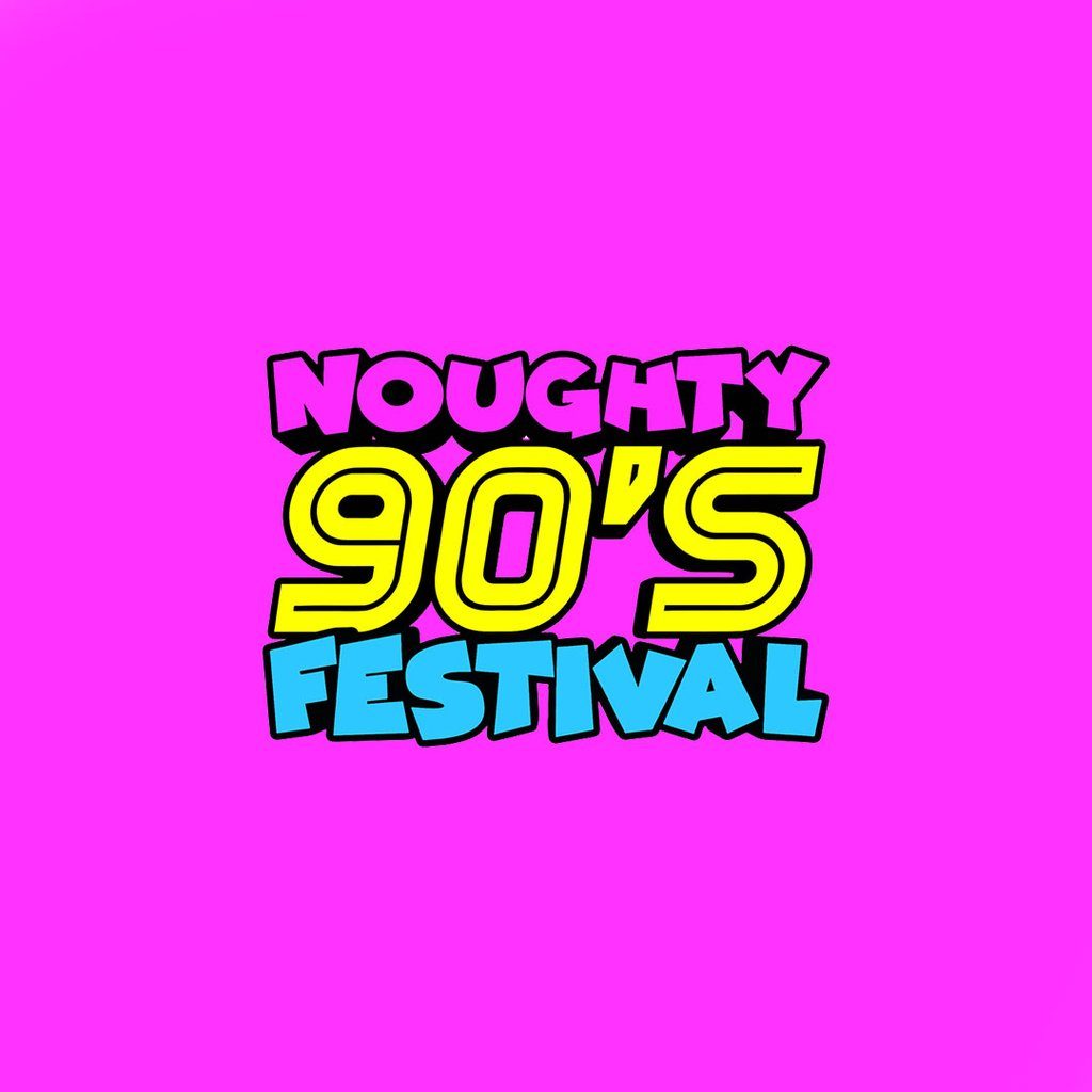 Flyer for Noughty 90's Festival Newcastle 2026