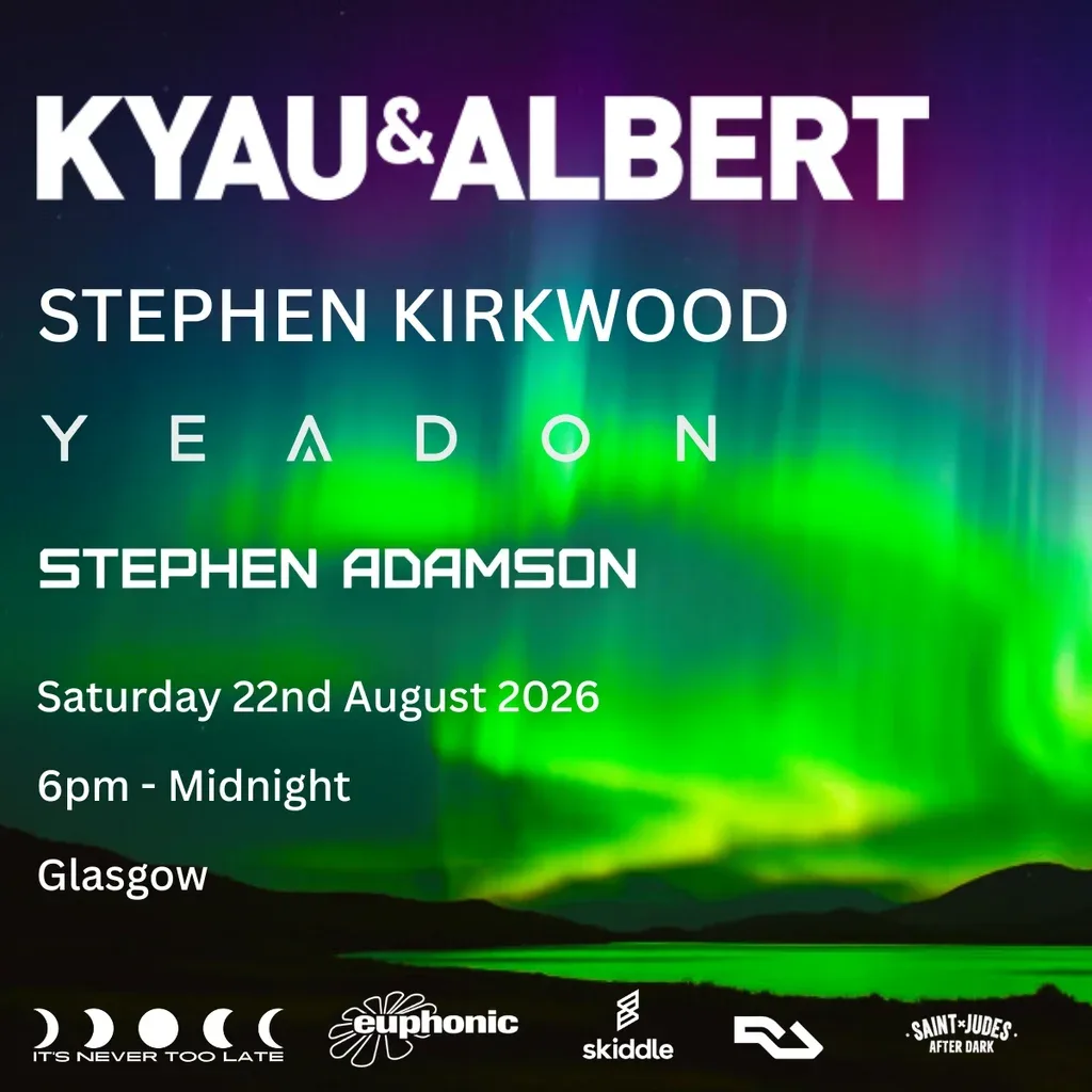 Flyer for It's Never Too Late Presents: Kyau & Albert