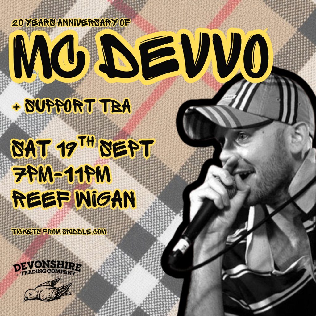 Flyer for MC Devvo LIVE In Wigan