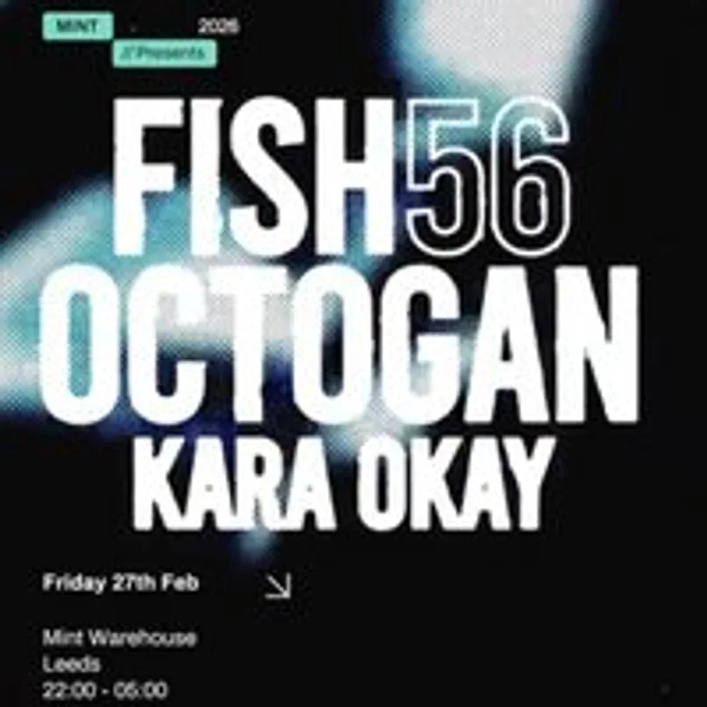 Flyer for Mint Presents Fish56Octagon, Kara Okay