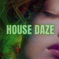 Flyer for House Daze
