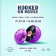 Flyer for Hooked on House Summer Closing Party 12.09.26