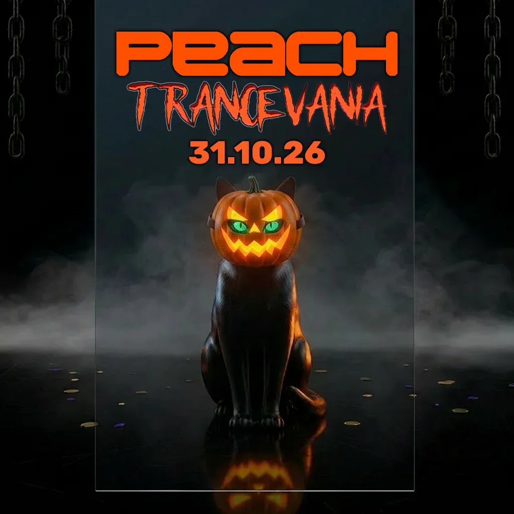 Flyer for Peach Goes Hard meets Trancevania - Halloween 2026
