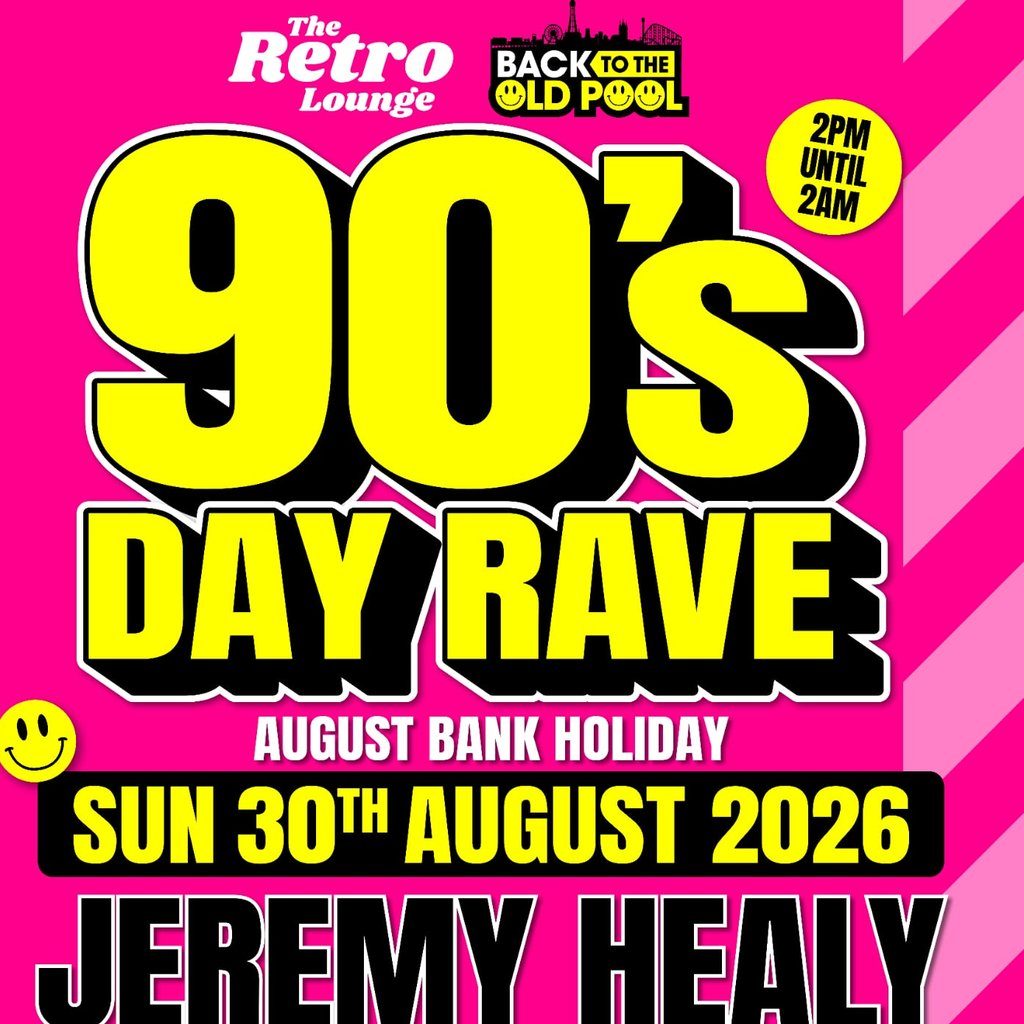 Flyer for 90's Day Rave with Jeremy Healy & more....