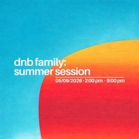 Flyer for dnb family: Summer Session
