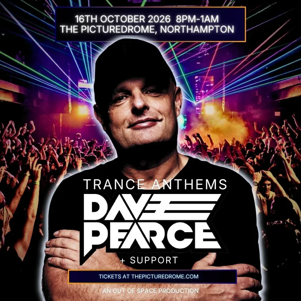 Flyer for Dave Pearce Trance Anthems - Northampton