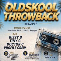 Flyer for Oldskool Throwback