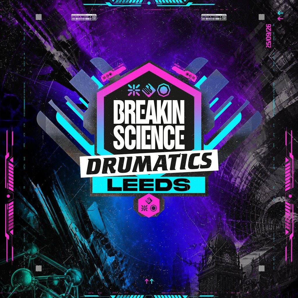 Flyer for Breakin Science & Drumatics Leeds