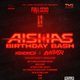 Flyer for FullSendFrequencies Presents: Aisha's Birthday Bash