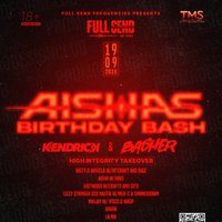 Flyer for FullSendFrequencies Presents: Aisha's Birthday Bash
