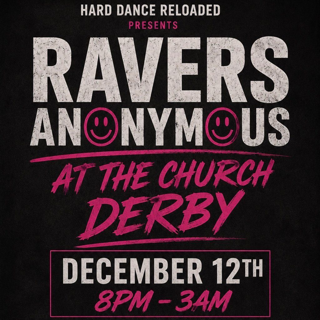 Flyer for Ravers anonymous pt2