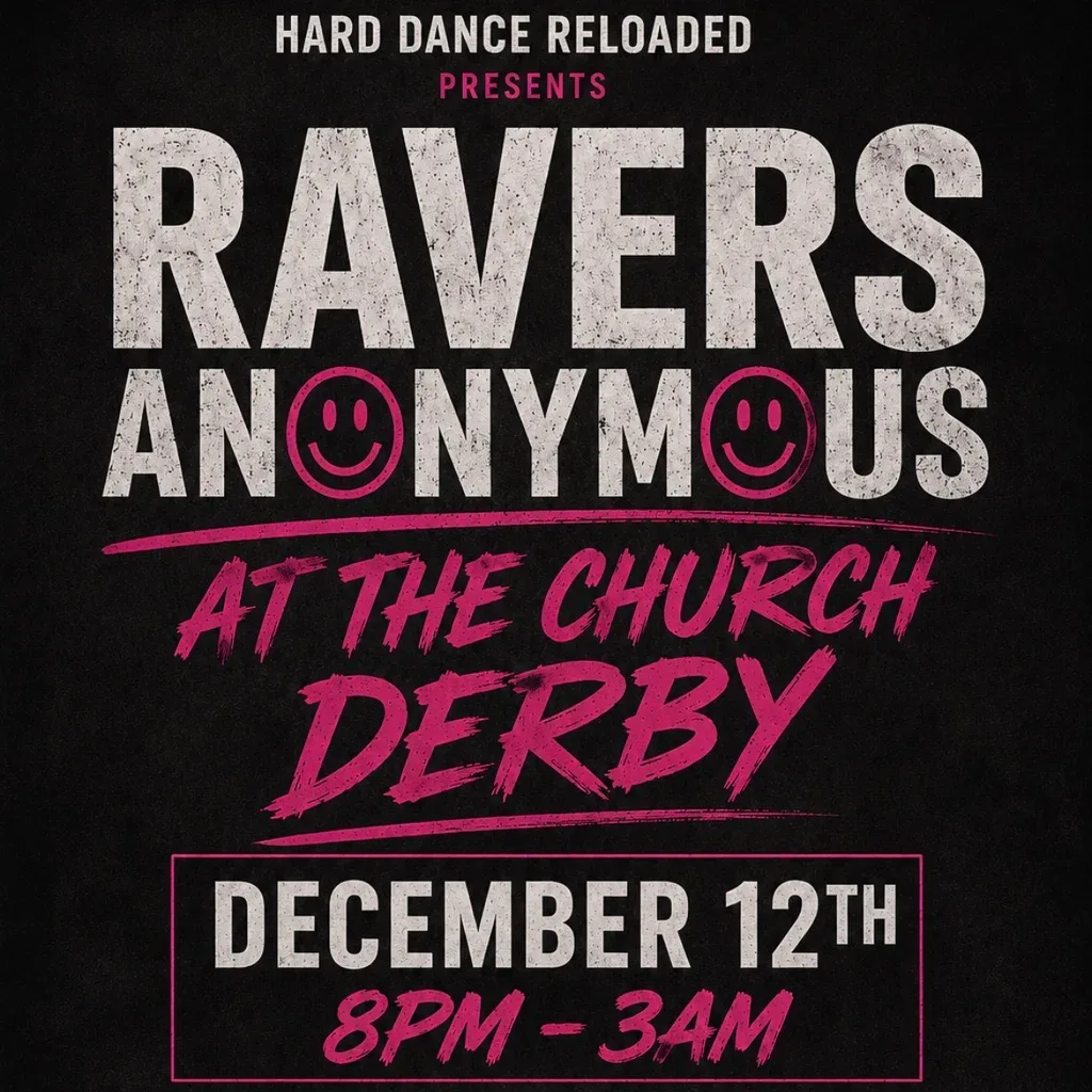 Flyer for Ravers anonymous pt2