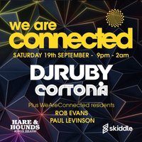 Flyer for WeAreConnected with DJ Ruby and Cortona