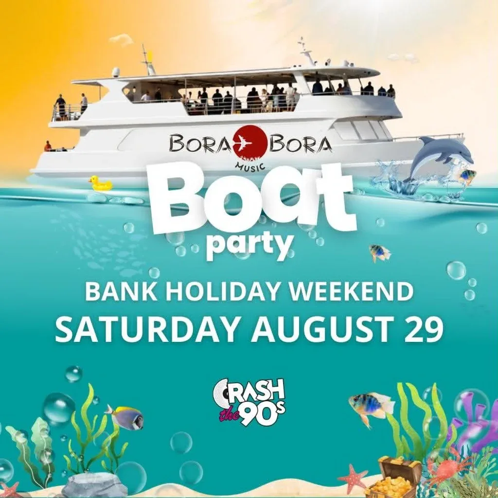Flyer for CrashThe90s/ Bora Bora Music Sunset Boat Cruise (Bigger Boat!)