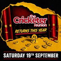 Flyer for The Cricketer Reunion All Day Rave