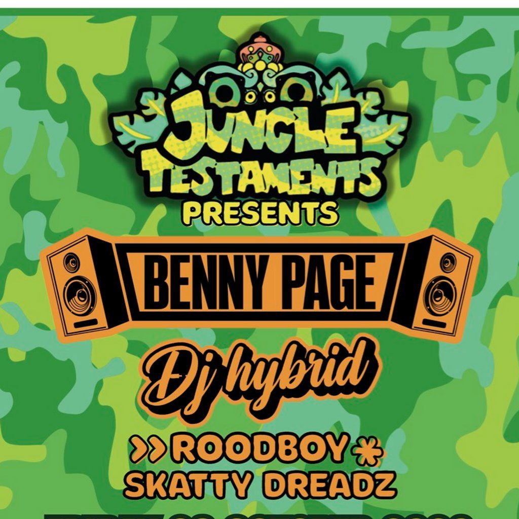 Flyer for Jungle Testaments: Benny Page & DJ Hybrid