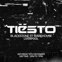 Flyer for Tiësto - Blackstone St Warehouse - Liverpool