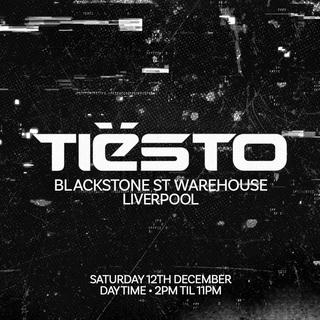 Flyer for Tiësto - Blackstone St Warehouse - Liverpool