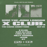 Flyer for X CLUB. present HIDE THE JUNK