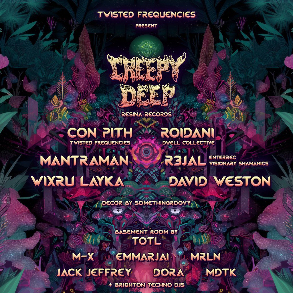 Flyer for TWISTED FREQUENCIES present CREEPY DEEP & more | Room 2 by TOTL