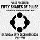 Flyer for Pulse XXXstream Presents: Fifty Shades of Pulse