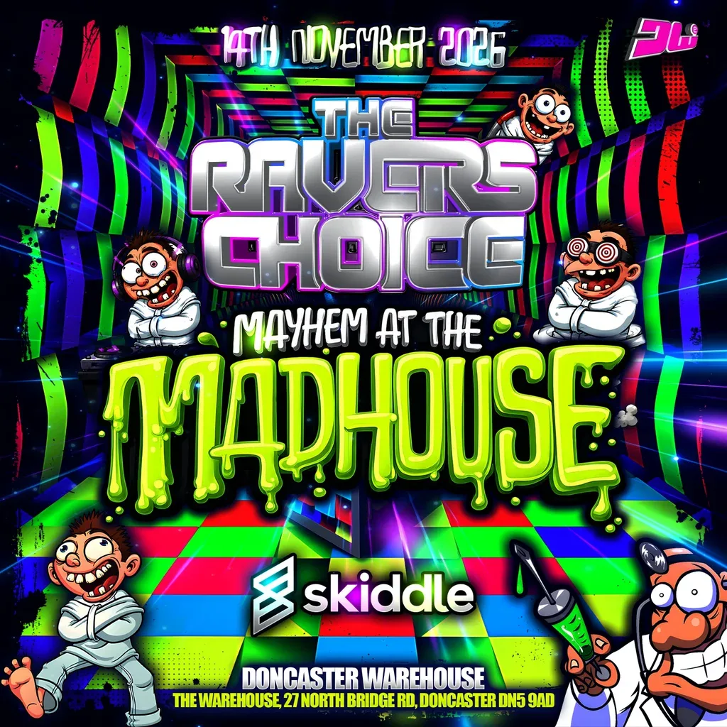Flyer for The Ravers Choice - Mayhem At The Madhouse