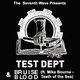 Flyer for Test Dept + Bruise Blood (ft. Mike Bourne of Teeth of the Sea)