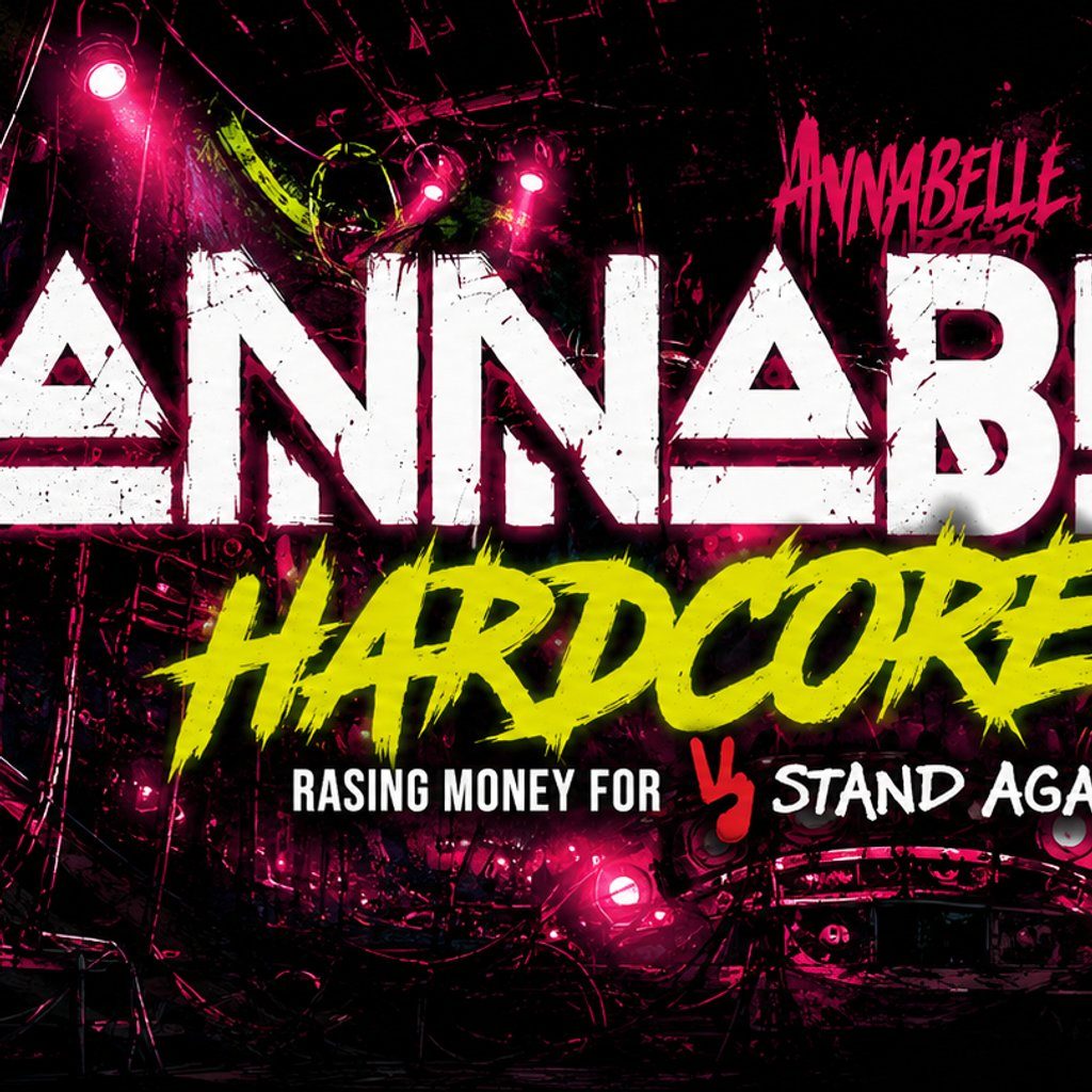 Flyer for Annabelles hardcore  rave for stand against violence