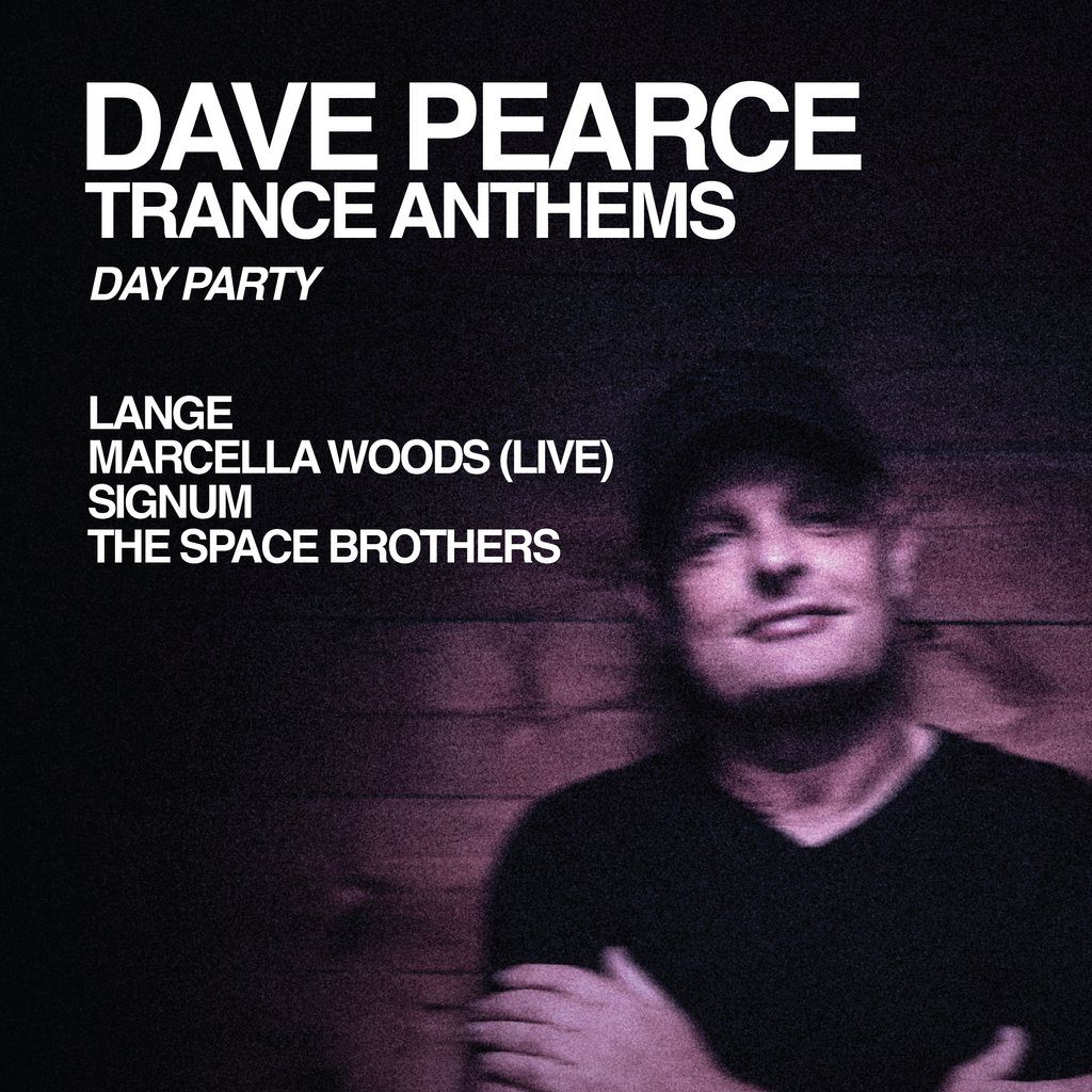 Flyer for Dave Pearce Presents Trance Anthems