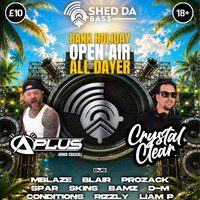 Flyer for Shed Da Bass Events Presents Bank Holiday Open Air All Dayer