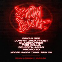 Flyer for Philly Blunt: XOYO London