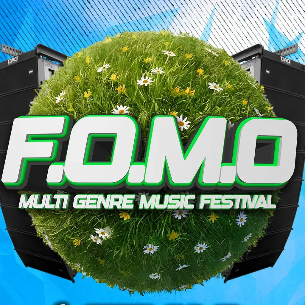 Flyer for FOMO Multi Genre Music Festival