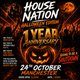 Flyer for House nation Halloween edition/ 1 year anniversary