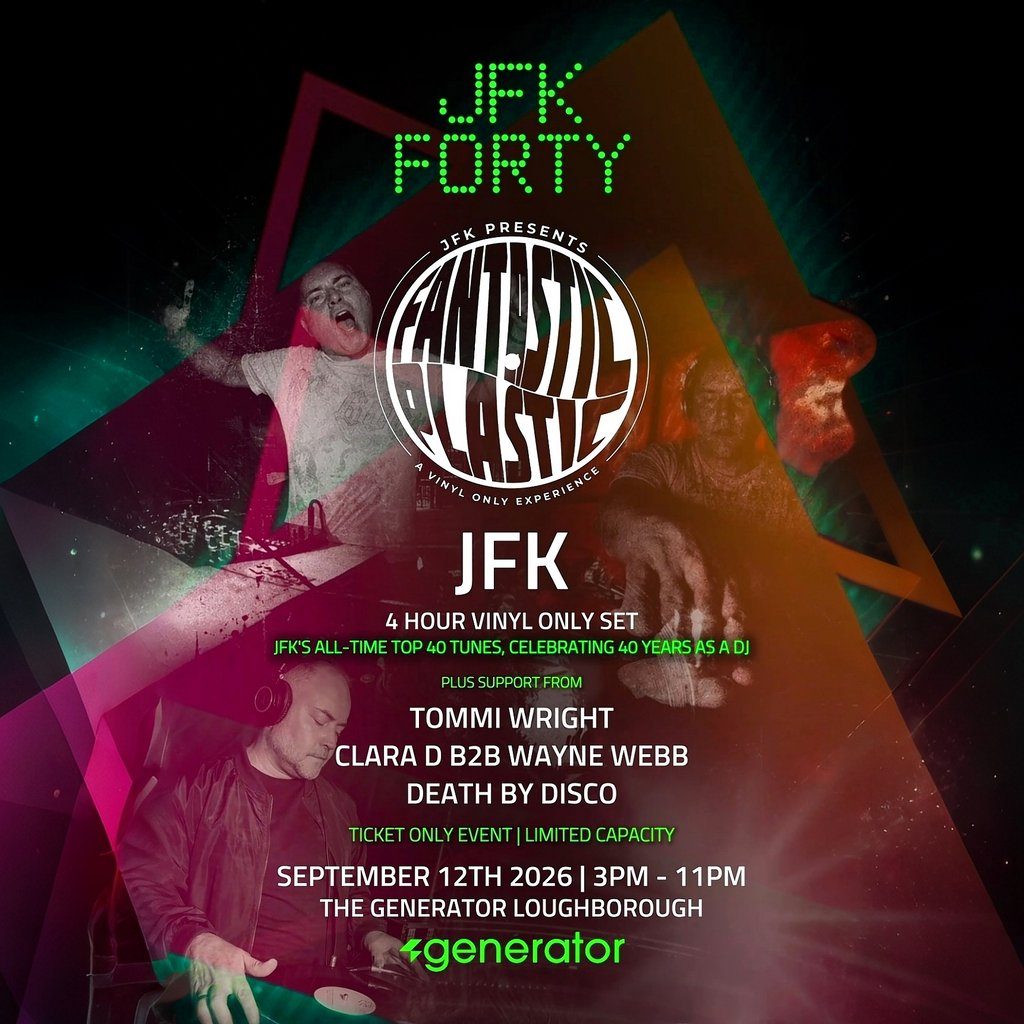 Flyer for JFK presents FORTY years of Fantastic Plastic