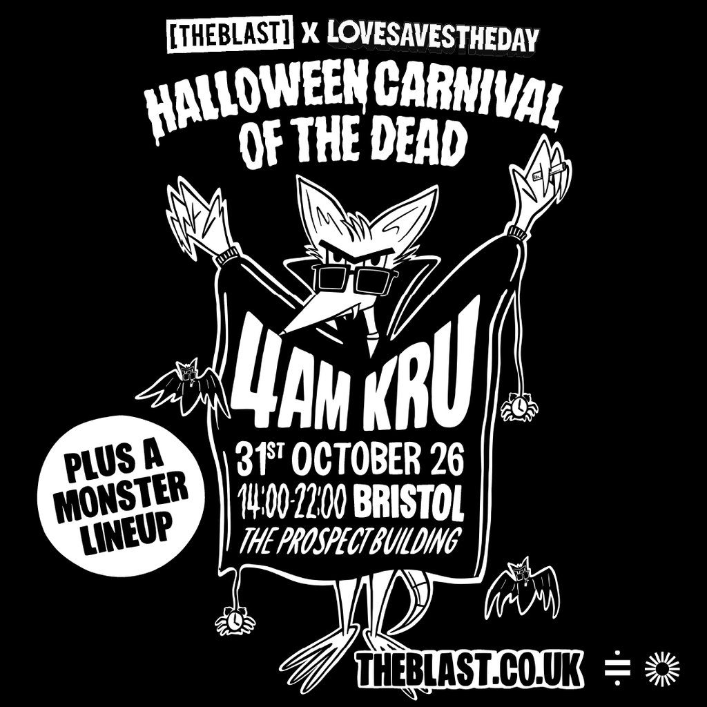 Flyer for 4am Kru | [THE BLAST] Halloween Carnival of the Dead x LSTD