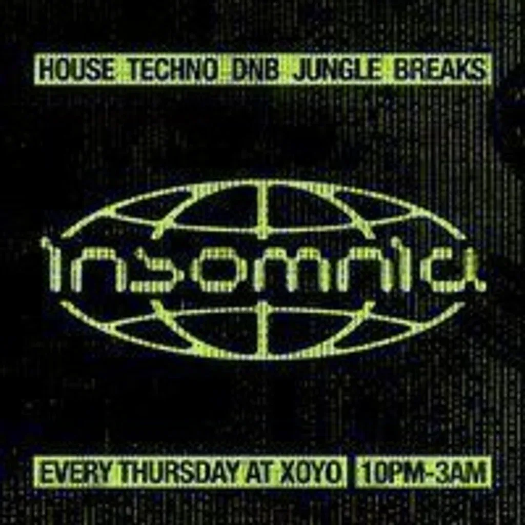 Flyer for Insomnia London: House, Techno, Drum n Bass, Jungle, Breaks