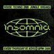 Flyer for Insomnia London: House, Techno, Drum n Bass, Jungle, Breaks