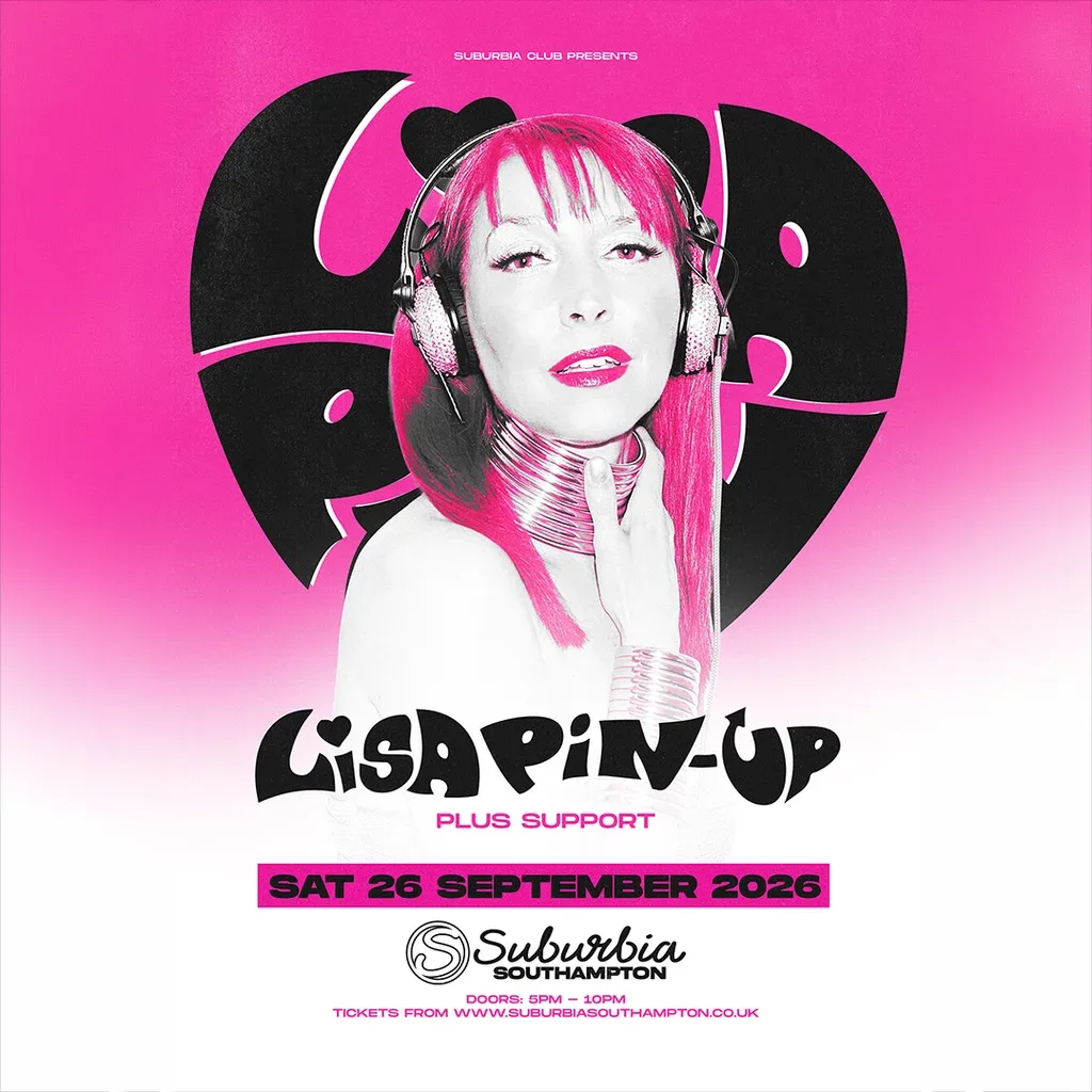 Flyer for Suburbia Presents: Lisa Pin Up + Support