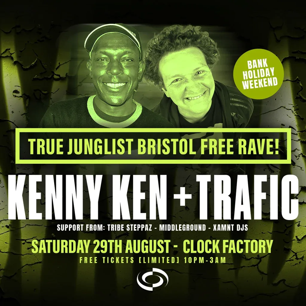 Flyer for True Junglist FREE RAVE - Kenny Ken + Trafic MC [Bank Holiday We