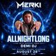 Flyer for Merki Presents ALL NIGHT LONG
