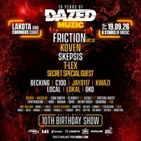 Flyer for Dazed Muzic 10th Birthday ft Friction, Koven, Skepsis + more!