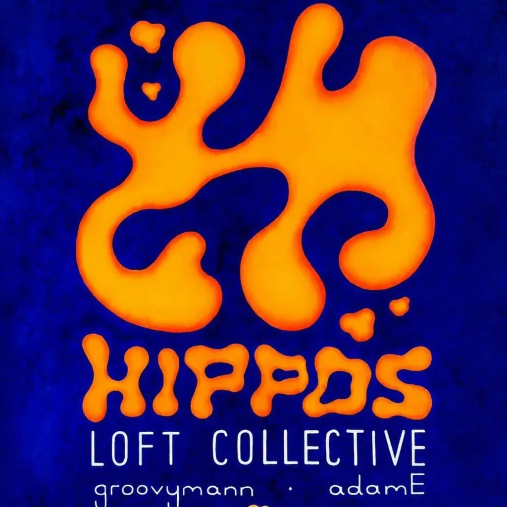Flyer for Loft Collective @ Hippos