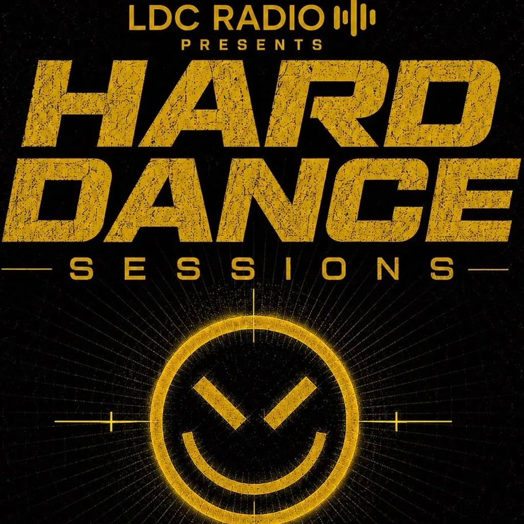 Flyer for LDC Presents Hard Dance Sessions