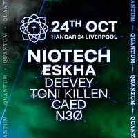 Flyer for Quantum - Niotech, Eskha, Deevey - Hanger 34