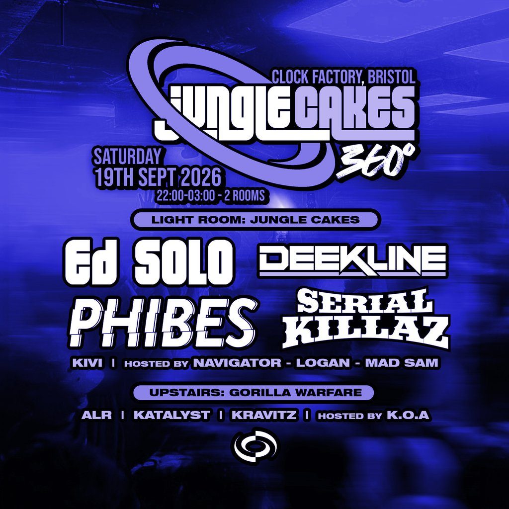Flyer for Jungle Cakes Bristol 360°: Ed Solo, Deekline, Phibes & More