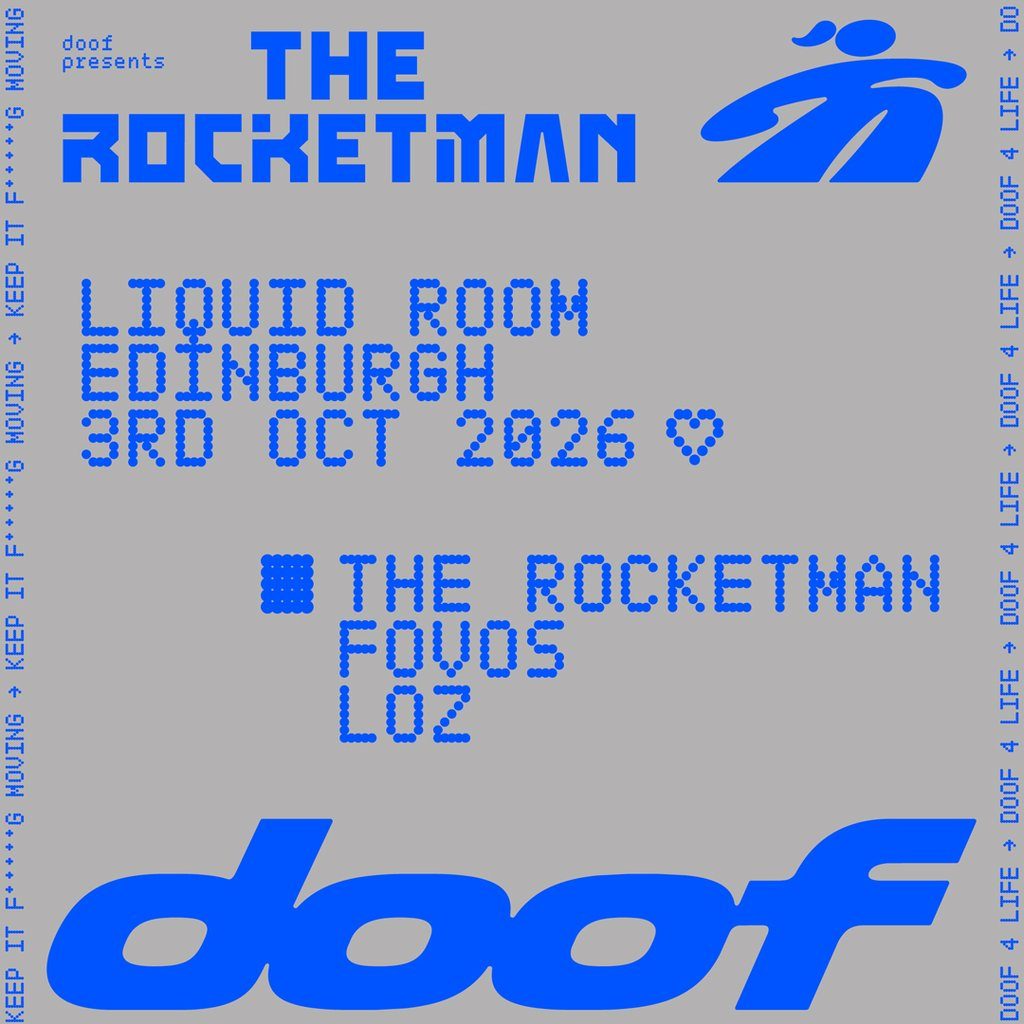 Flyer for doof Presents The Rocketman - Edinburgh