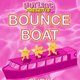 Flyer for Miss Honey's Hotline presents: BOUNCE BOAT