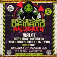 Flyer for Back By Dope Demand - Halloween at Six Trees