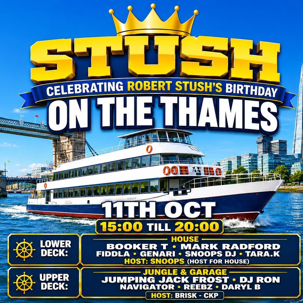 Flyer for Stush on the Thames Boat party