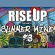 Flyer for RISE UP presents Summer Wine #3